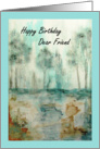 Happy Birthday Dear Friend, Trees, Abstract Landscape Art Painting card