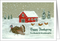 Happy Thanksgiving Granddaughter Snowy Barnyard Turkey Farm Painting card