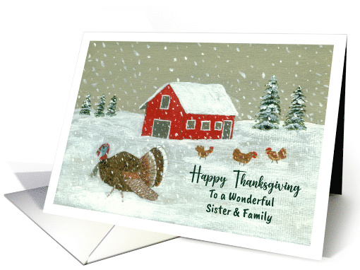 Happy Thanksgiving Sister & Family Snowy Barnyard Turkey... (1803672)