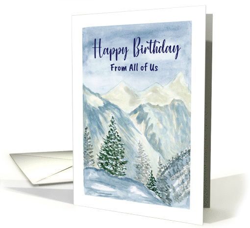 Happy Birthday From Group Snow Mountains Trees Winter... (1806200)
