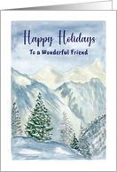 Happy Holidays Friend Snow Mountains Trees Winter Illustration Art card