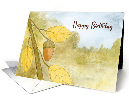 Happy Birthday General Acorn Leaves Autumn Sky Nature... (1808182)