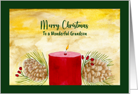 Merry Christmas Grandson Red Candle Pine Cones Evergreen Red Berries card