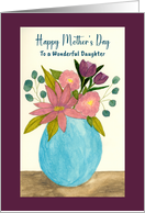 Happy Mother’s Day Daughter Flowers Floral Bouquet Vase Watercolor card