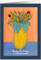 Happy Birthday Wife Red Flowers Floral Botanical Yellow Vase Painting card