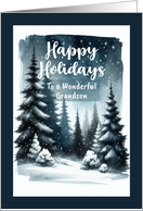 Happy Holidays Grandson Evergreen Trees Snow Winter Sky Landscape card