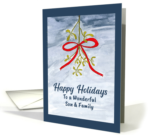 Happy Holidays Son and Family Mistletoe Berries Red... (1890400)