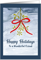 Happy Holidays Friend Mistletoe Berries Red Ribbon Winter Watercolor card