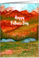 Happy Father’s Day General Valley Landscape Trees Mountains Lakes Art card