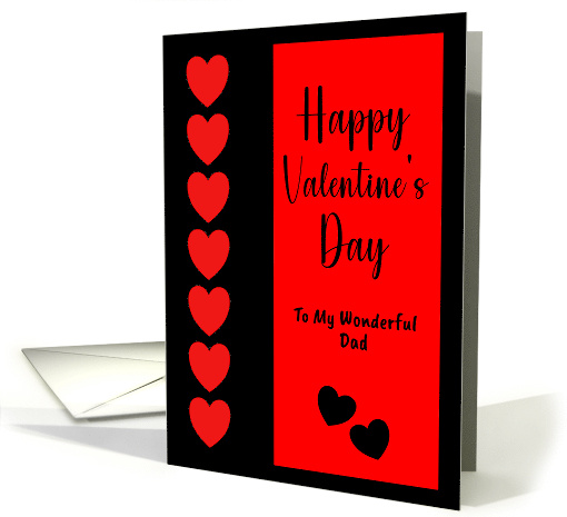 Happy Valentine's Day Dad Hearts Red Black Love Romance for Him card
