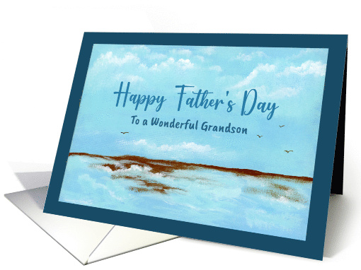 Happy Father's Day Grandson Seascape Waves Ocean Shoreline Water card