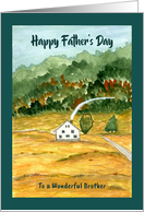 Happy Father’s Day Brother Trees House Landscape Mountain Painting card
