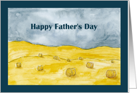 Happy Father’s Day General Harvest Fields Hay Country Farm Sky Art card