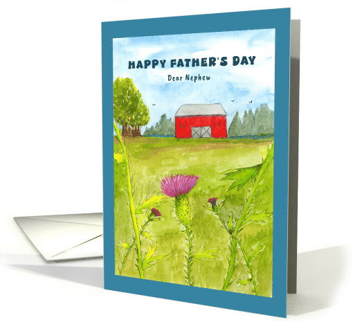Happy Father's Day Nephew Red Barn Thistle Flowers Birds Farm Art card