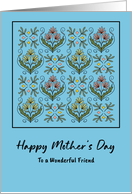 Happy Mother’s Day Friend Flowers Floral Botanical Art Nouveau Pattern card