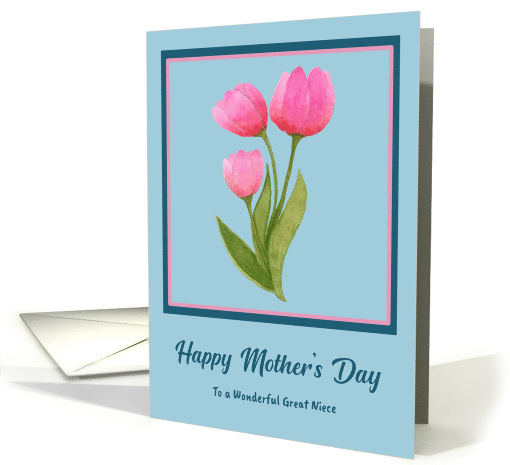 Happy Mother's Day Great Niece Pink Tulips Floral Flowers... (1916944)