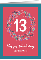 Happy 13th Birthday Great Niece Floral Wreath Wildflowers Botanical card