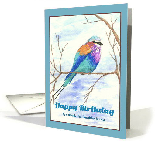 Happy Birthday Daughter in Law Lilac Breasted Roller Bird... (1921424)