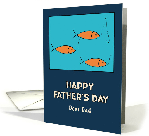 Happy Father's Day Dad School of Fish Swimming Fishing... (1924556)