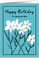 Happy Birthday Wife Flowers Daisy Wildflowers Floral Botanical Art card