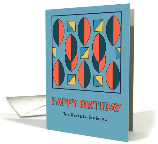 Happy Birthday Son in Law Ovals Squares Shapes Pattern... (1931918)