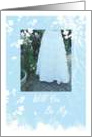 Bridesmaid Maid Of Honor Request - Invitation card