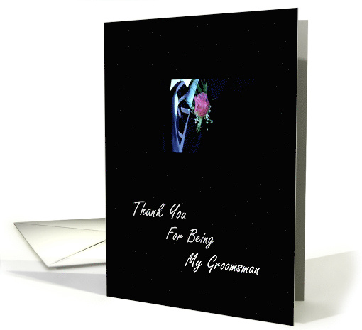 Thank You Groomsman Wedding Party Attendant Groom Flower Photo card