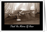 Thank You Matron Of Honor card