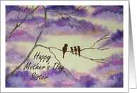 Happy Mother’s Day, Sister, Birds and Colorful Sky Art Painting card