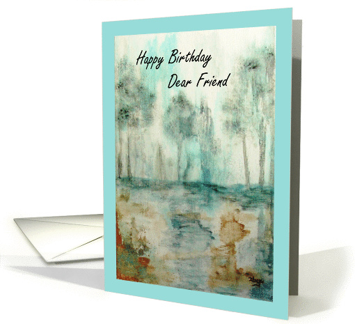 Happy Birthday Dear Friend, Trees, Abstract Landscape Art... (397165)