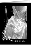 Wedding Maid Of Honor Sister/Friend Request Invitation card