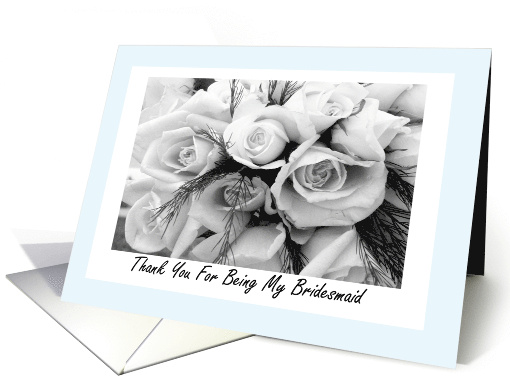Thank You Cousin Bridesmaid for Being in my Wedding Roses Floral card