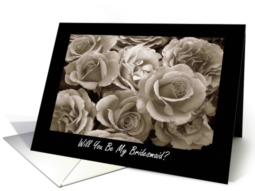 Friend Bridesmaid Request Sepia Roses Bouquet card (501458)