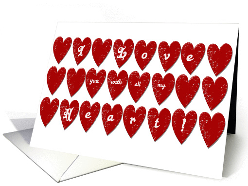 I love you with all my heart card (368034)