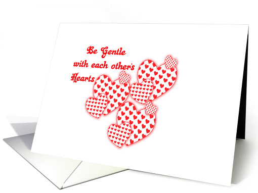 be gentle with each others hearts card (377395)