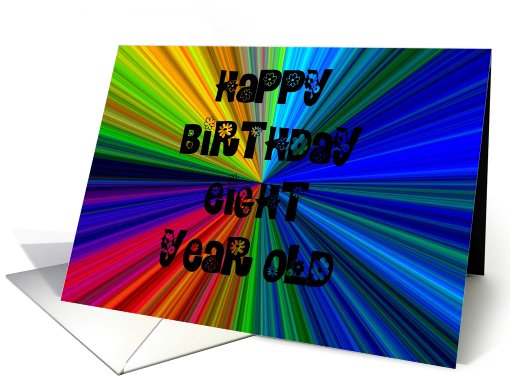 happy birthday eight YEAR OLD card (408998)