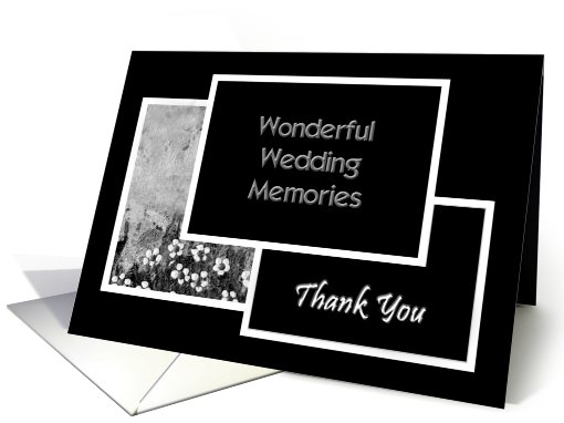 Wonderful Wedding Memories - Thank You, flowers on black & white card