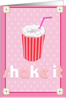 shake it