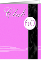 Club 60 Pink card