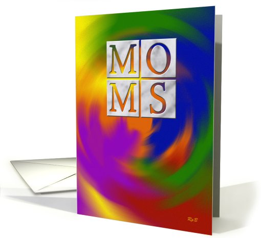 Two Moms: Lesbian Mothers Day card (635273)