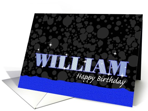 Happy Birthday William, Blue Sparkle Like card (678379)