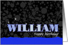 Happy Birthday William, Blue Sparkle Like card