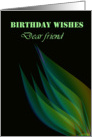 Green Leaves On Black Background....Birthday Wishes To Friend card