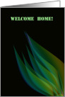 Green Leaves On Black Background....Welcome Home card