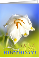 Happy 90th birthday, snowdrop close up card