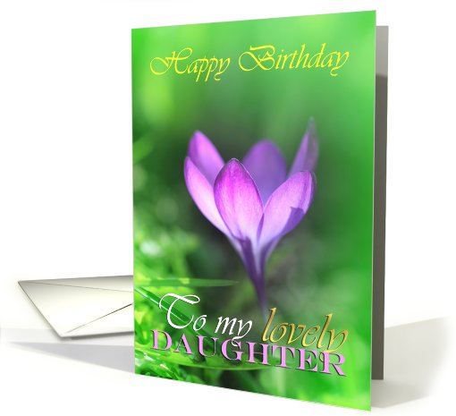 Happy Birthday to my daughter, violet crocus close up card (736978)