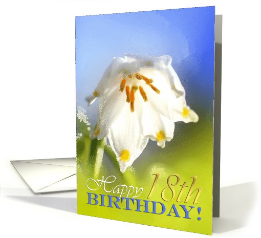 Happy 18th Birthday, snowdrop close up card (736991)