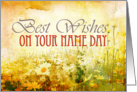 Best wishes on your name day, grunge meadow of daisies card