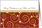 Merry Christmas Mum and Dad, elegant, golden swirls on red card