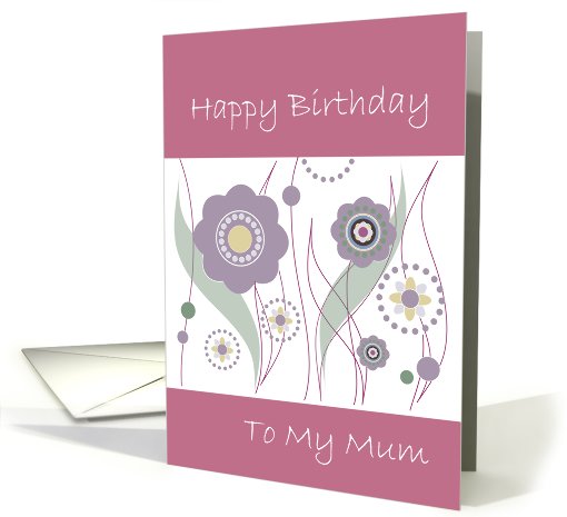 Happy Birthday to my mum, violet flowers on white with... (743392)